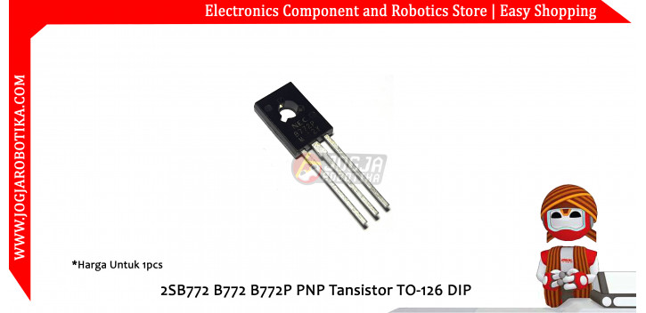 2SB772 B772 B772P PNP Tansistor TO-126 DIP - Toko Komponen Elektronik ...