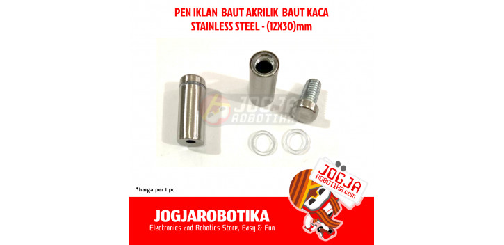 PEN IKLAN BAUT AKRILIK BAUT KACA STAINLESS - (12X30)MM