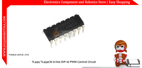 TL494 TL494CN in-line DIP-16 PWM Control Circuit