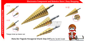Mata Bor Pagoda Hexagonal Shank Multi Step Drill 4-32