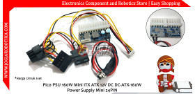 Pico PSU 160W Mini ITX ATX 12V DC DC-ATX-160W Power Supply Mini 24PIN