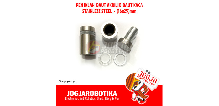 PEN IKLAN BAUT AKRILIK BAUT KACA STAINLESS - (16X25)MM