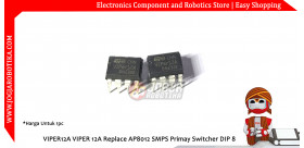 VIPER12A VIPER 12A Replace AP8012 SMPS Primay switcher DIP 8
