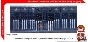 P10NK60ZFP FQPF10N60C FQPF10N60 10N60 FET 600V 9.5A TO-220