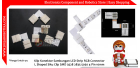 Klip Konektor Sambungan LED Strip RGB Connector L Shaped Siku Clip SMD 3528 2835 5050 4 Pin 10mm