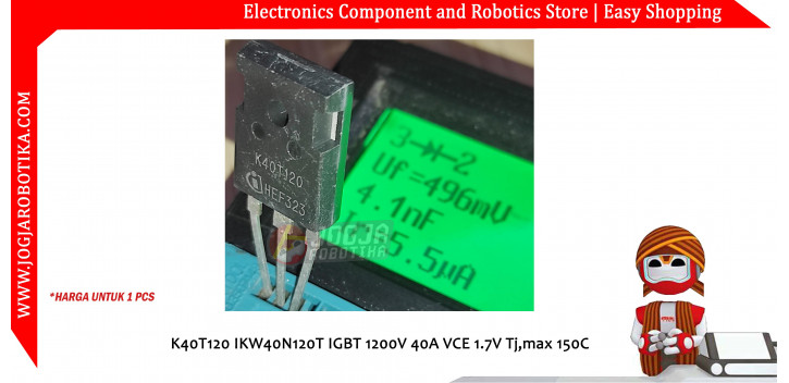 K40T120 IKW40N120T IGBT 1200V 40A VCE 1.7V Tj,max 150C