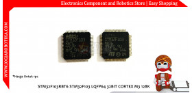 STM32F103RBT6 STM32F103 LQFP64 32BIT CORTEX M3 128K