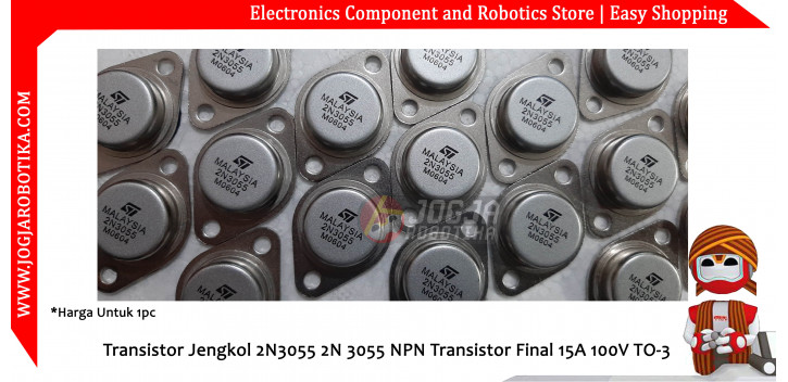 Transistor Jengkol 2N3055 2N 3055 NPN Transistor Final 15A 100V TO-3