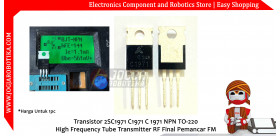 Transistor 2SC1971 C1971 C 1971 NPN TO-220 High Frequency Tube Transmitter RF Final Pemancar FM