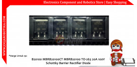 B20100 MBRB20100CT MBRB20100 TO-263 20A 100V Schottky Barrier Rectifier Diode