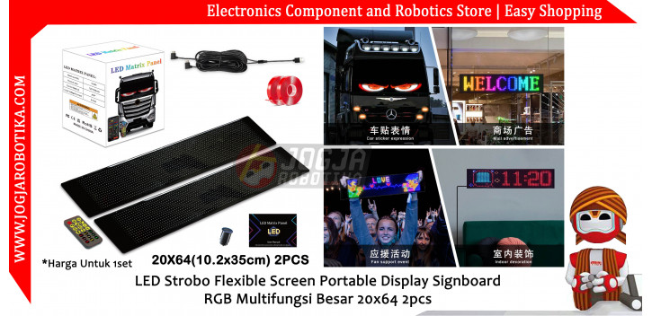 LED Strobo Flexible Screen Portable Display Signboard RGB Multifungsi Besar 20x64 2pcs