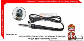 Gagang Solder Station KS907 with Female Socket 5pin for 936 942 969 Soldering Station