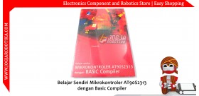 Belajar Sendiri Mikrokontroler AT90S2313 dengan Basic Compiler