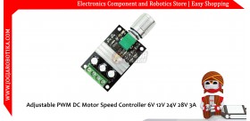 Adjustable PWM DC Motor Speed Controller 6V 12V 24V 28V 3A