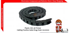 Plastic CNC 3D Printer Cabling Towline Cable Drag Chain 10x10mm