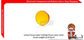 Lensa Focus Laser Cutting Focus Lens 12mm Focal Length 50.8 f50.8