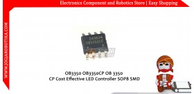 OB3350 OB3350CP OB 3350 CP Cost Effective LED Controller SOP8 SMD
