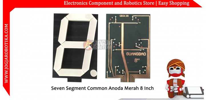 Seven Segment Common Anoda Merah 8 Inch
