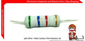 5K6 Ohm 1 Watt Carbon Film Resistor