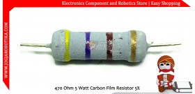 470 Ohm 5 Watt Carbon Film Resistor