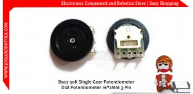 B503 50K Single Gear Potentiometer Dial Potentiometer 16*2MM 3 Pin
