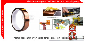 Kapton Tape 15mm Isolasi Tahan Panas Heat Resistant