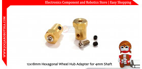 12x18mm Hexagonal Wheel Hub Adapter for 4mm Shaft