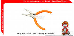 Tang Jepit JAKEMY JM-CT2-1 Long Node Plier 5”