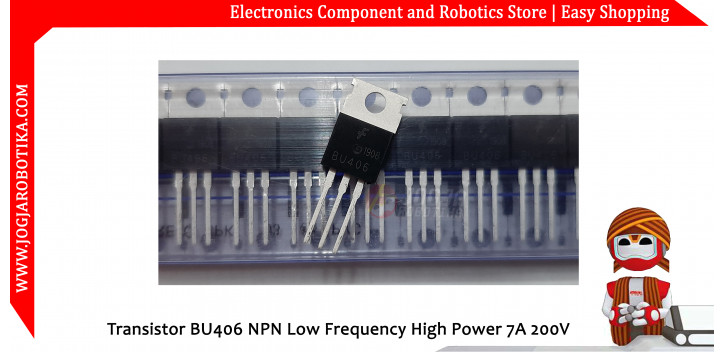 Transistor BU406 NPN Low Frequency High Power 7A 200V