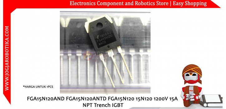 FGA15N120AND FGA15N120ANTD FGA15N120 15N120 1200V 15A NPT Trench IGBT