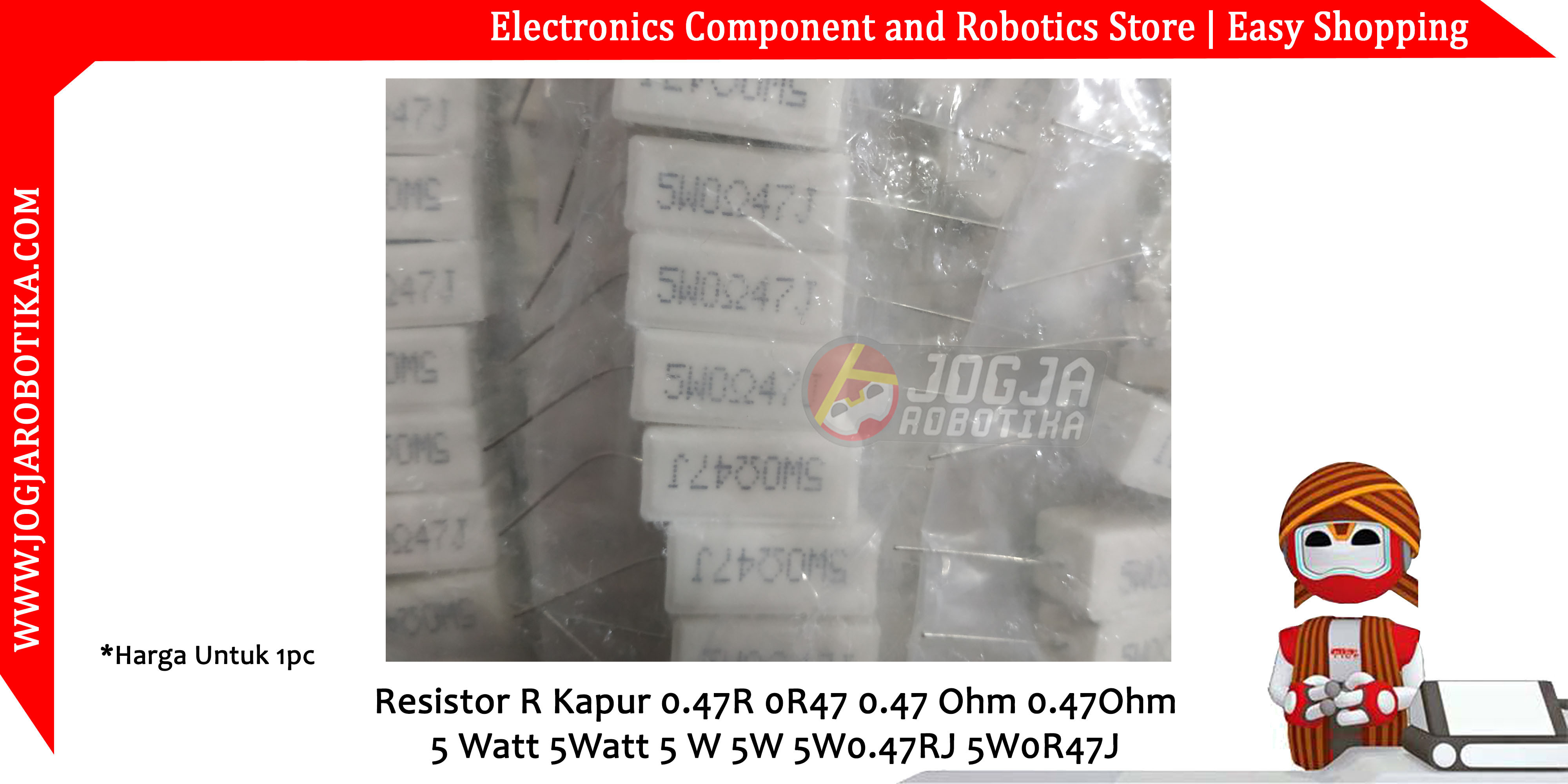 Resistor R Kapur 0.47R 0R47 0.47 Ohm 0.47Ohm 5 Watt 5Watt 5 W 5W 5W0.47RJ 5W0R47J