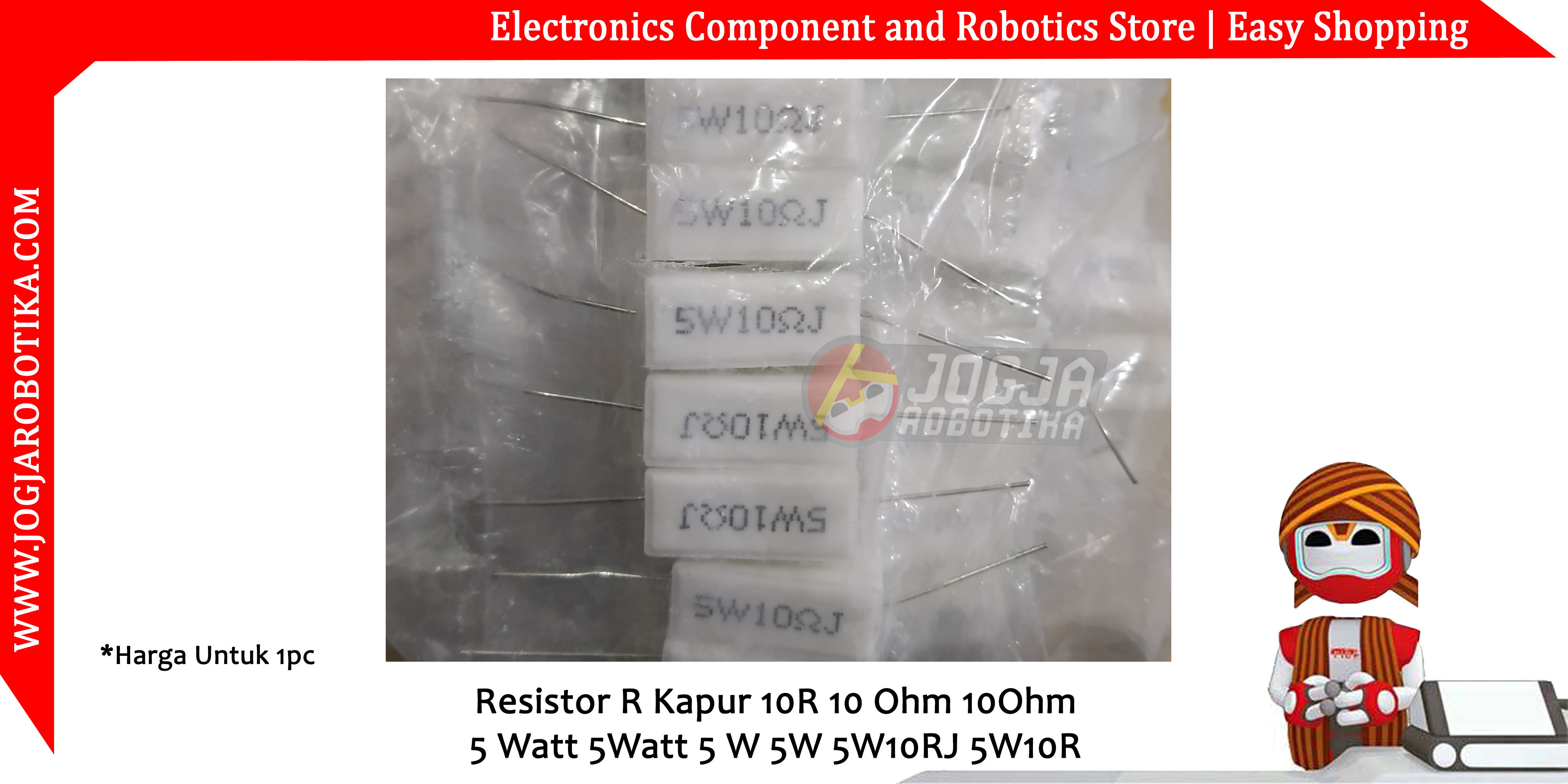 Resistor R Kapur 10R 10 Ohm 10Ohm 5 Watt 5Watt 5 W 5W 5W10RJ 5W10R