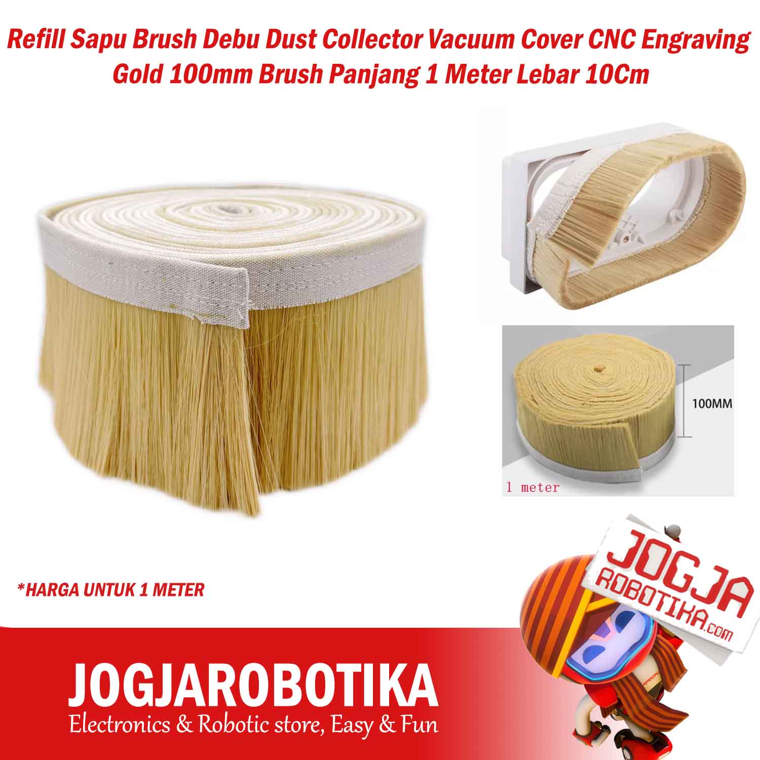 Refill Sapu Brush Debu Dust Collector Vacuum Cover CNC Engraving Gold 100mm Brush Panjang 1 Meter Lebar 10Cm